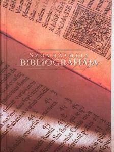 Takács Miklós - Szombathely bibliográfiája [antikvár]