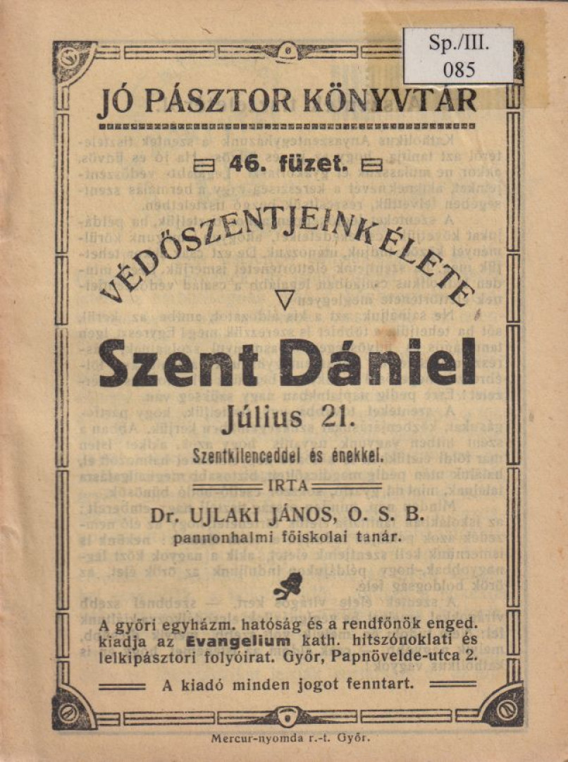 Dr. Ujlaki János - Szent Dániel [antikvár]