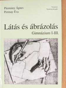 Pázmány Ágnes - Látás és ábrázolás [antikvár]