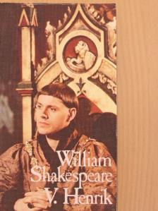 William Shakespeare - V. Henrik [antikvár]