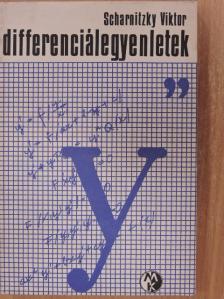 Scharnitzky Viktor - Differenciálegyenletek [antikvár]