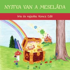 Koncz Edit - Nyitva van a meseláda
