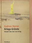 Gudrun Harrer - Kriegs-Gründe [antikvár]