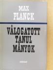 Max Planck - Válogatott tanulmányok [antikvár]