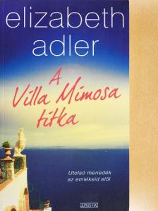 Elizabeth Adler - A Villa Mimosa titka [antikvár]