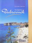Annabel Barber - Dubrovnik [antikvár]