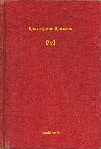 Björnstjerne Björnson - Py³ [eKönyv: epub, mobi]