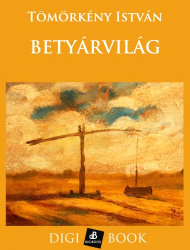 TÖMÖRKÉNY ISTVÁN - Betyárlegendák [eKönyv: epub, mobi]