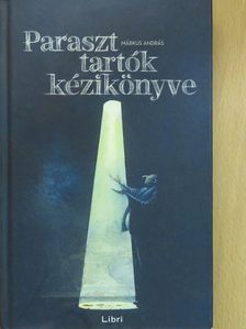 Márkus András - Paraszt tartók kézikönyve [antikvár]
