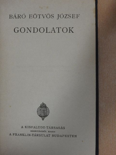 Báró Eötvös József - Gondolatok [antikvár]