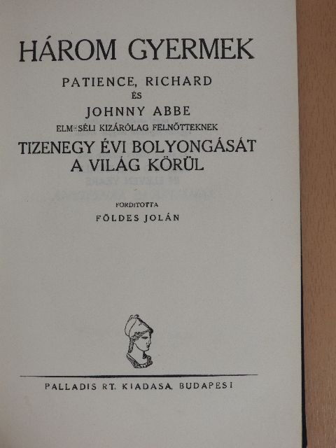 Johnny Abbe - Három gyermek [antikvár]