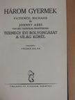 Johnny Abbe - Három gyermek [antikvár]