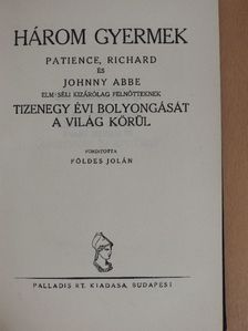 Johnny Abbe - Három gyermek [antikvár]