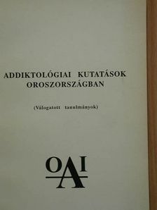 A. A. Gunyko - Addiktológiai kutatások Oroszországban [antikvár]