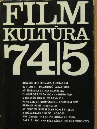 Almási Miklós - Filmkultúra 1974. szeptember-október [antikvár]