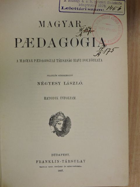 Acsay Antal - Magyar Paedagogia 1897/1-10. [antikvár]
