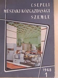 Atzél Zoltán - Csepeli Műszaki-Közgazdasági Szemle 1968/1. [antikvár]
