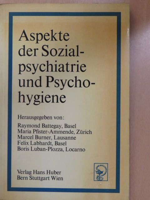 J. K. Wing - Aspekte der Sozialpsychiatrie und Psychohygiene [antikvár]