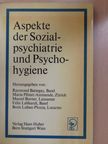 J. K. Wing - Aspekte der Sozialpsychiatrie und Psychohygiene [antikvár]