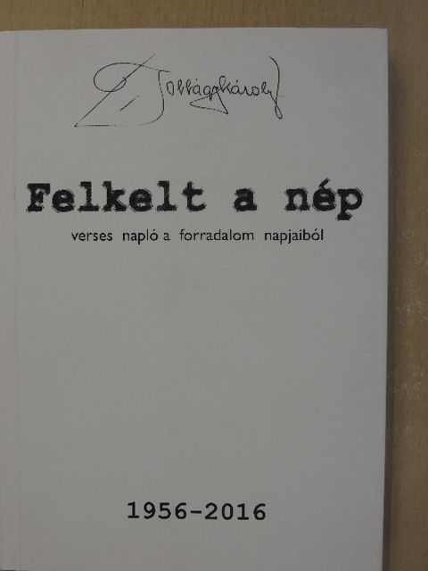 Jobbágy Károly - Felkelt a nép [antikvár]