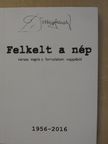 Jobbágy Károly - Felkelt a nép [antikvár]
