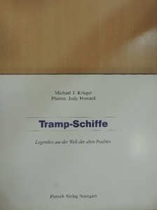 Michael J. Krieger - Tramp-Schiffe [antikvár]