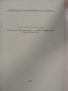 Murvay Árpád - Populációs hullámzások a Saséri-rezervátum madárvilágában [antikvár]