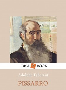 Tabarant Adolphe - Pissarro [eKönyv: epub, mobi]