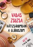 Vadas Zsuzsa - Hátizsákomban a glóbuszom [eKönyv: epub, mobi]