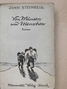 John Steinbeck - Von Mäusen und Menschen [antikvár]