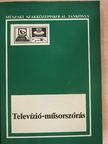 Hirling Endre - Televízió-műsorszórás [antikvár]