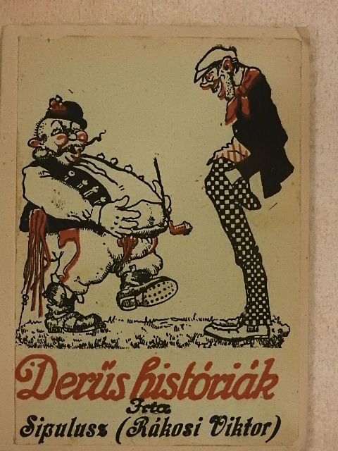 Rákosi Viktor - Derüs históriák [antikvár]