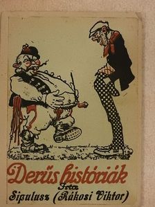 Rákosi Viktor - Derüs históriák [antikvár]