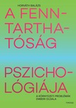 HORVÁTH BALÁZS - A fenntarthatóság pszichológiája. A környezeti problémák emberi oldala [eKönyv: epub, mobi, pdf]