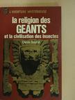 Denis Saurat - La religion des géants et la civilisation des insectes [antikvár]