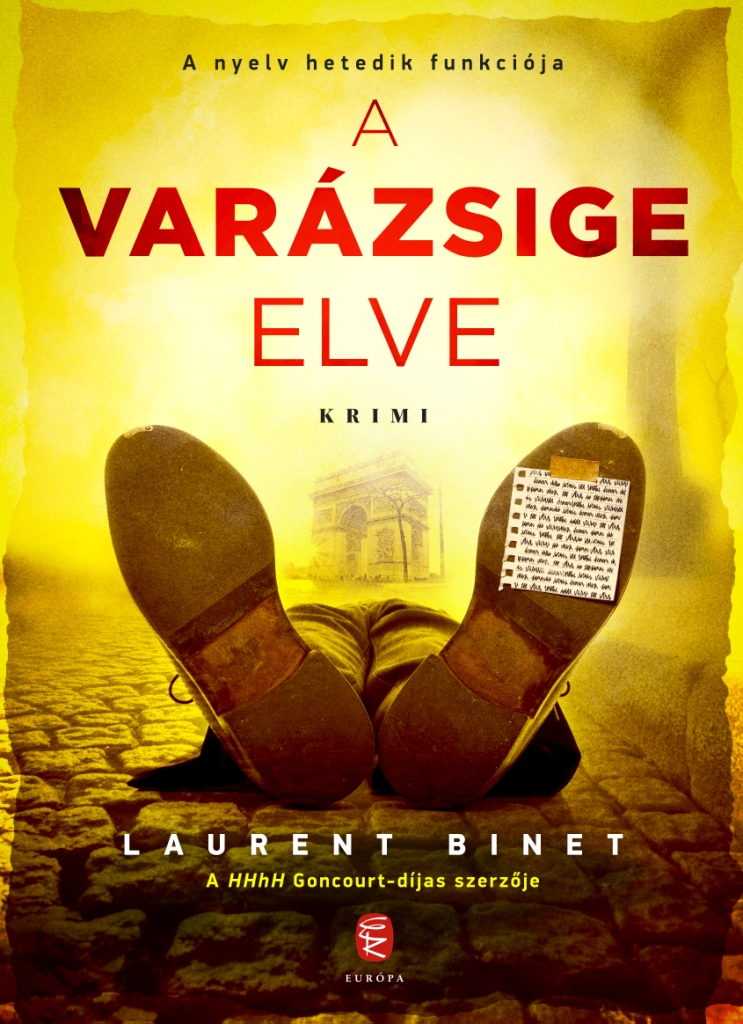 BINET, LAURENT - A varázsige elve