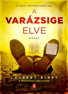 BINET, LAURENT - A varázsige elve