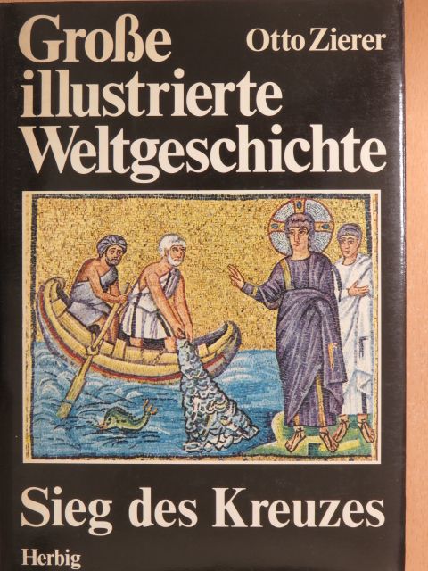 Otto Zierer - Sieg des Kreuzes [antikvár]