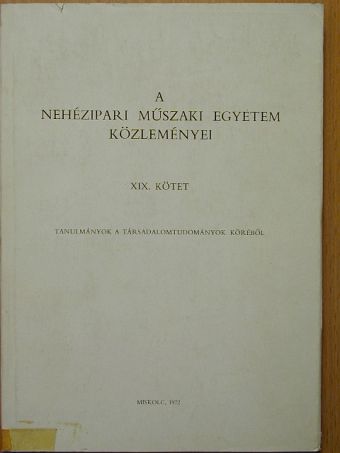 A Nehézipari Műszaki Egyetem közleményei XIX. [antikvár]