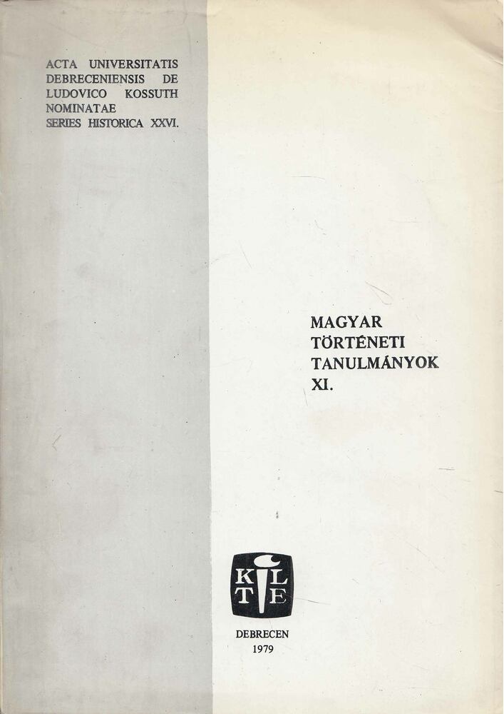 Fehér András, Veliky János - Magyar történeti tanulmányok XI. [antikvár]