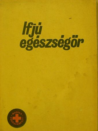 Dr. Gábor Aurél - Ifjú egészségőr [antikvár]