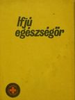 Dr. Gábor Aurél - Ifjú egészségőr [antikvár]
