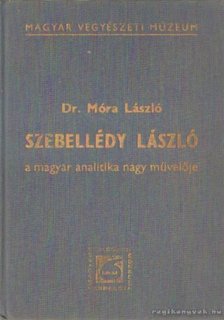 Móra László dr. - Szebellédy László [antikvár]