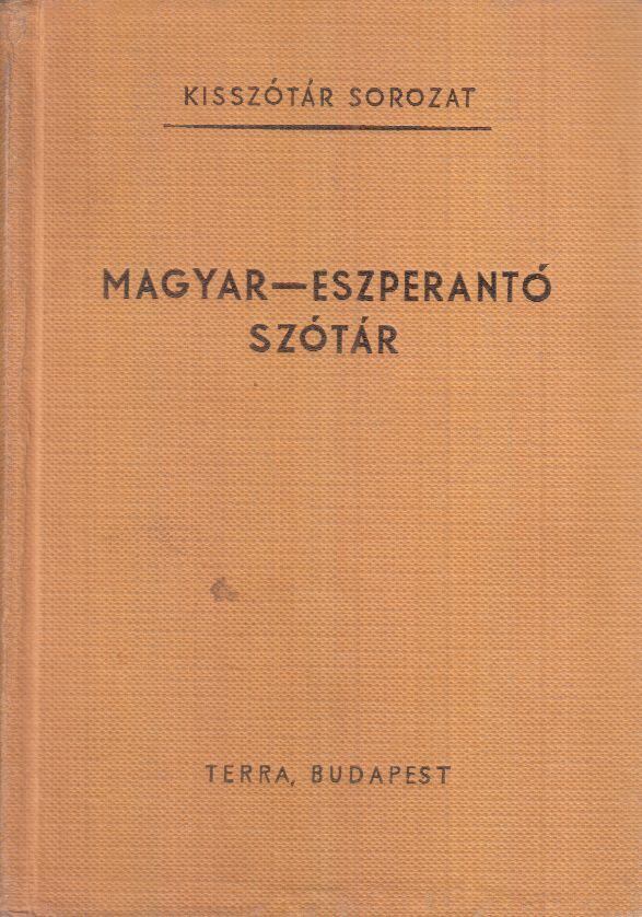 PECHAN ALFONZ - Magyar-eszperantó szótár [antikvár]