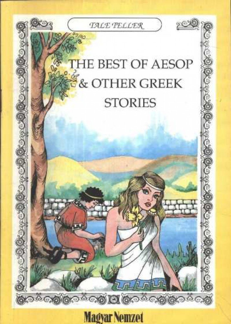 The Best of Aesop & Other Greek Stories [antikvár]