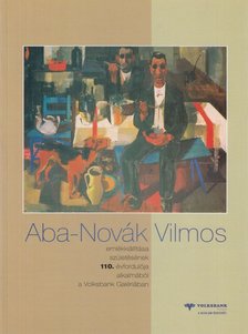 Supka Magdolna - Aba-Novák Vilmos emlékkiállítása [antikvár]