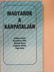 Balla Gyula - Magyarok a Kárpátalján [antikvár]