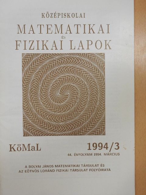 Borsányi Ákos - Középiskolai matematikai és fizikai lapok 1994. március [antikvár]