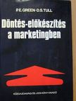 Donald S. Tull - Döntés-előkészítés a marketingben [antikvár]