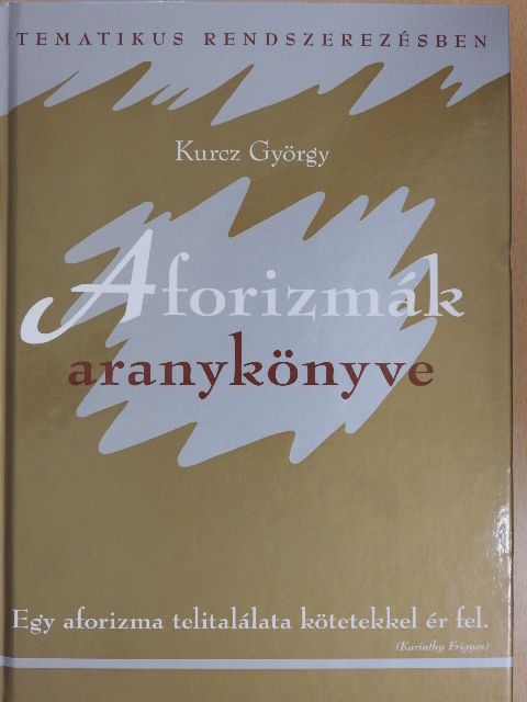Aforizmák aranykönyve [antikvár]